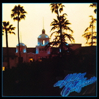 Eagles - Hotel California Eagles - Hotel California